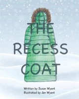 Susan Wyant | The Recess Coat | Taschenbuch | Englisch (2024) | Gatekeeper Press