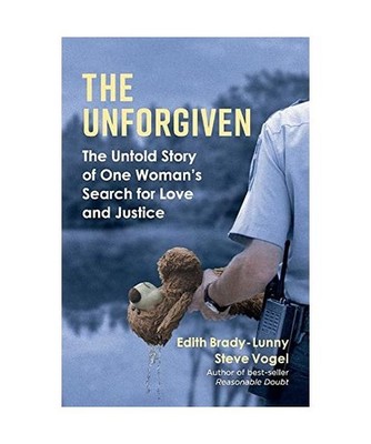 The Unforgiven: The Untold Story of One Woman's Search for Love and Justice Volu