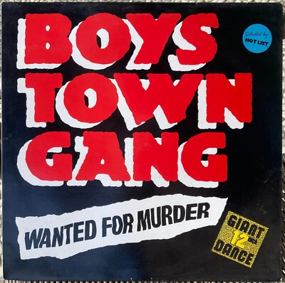 Maxi 45t Boys Town Gang - Wanted For Murder - 12'' - 1989