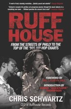Ruffhouse: From the Streets of Philly to the Top of the '90s Hip-Hop Charts by 
