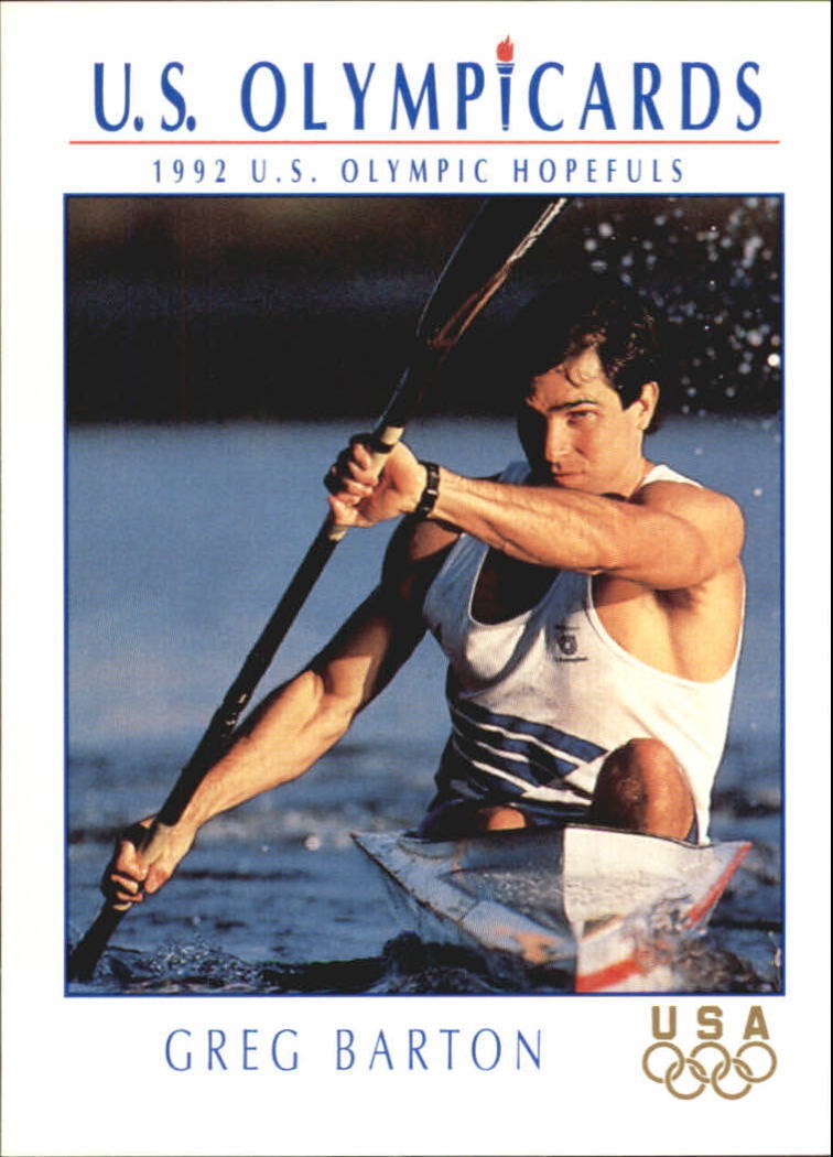 1992 Impel U.S. Olympic Hopefuls Multi-Sport Card #28 Greg Barton/Canoe/Kayak