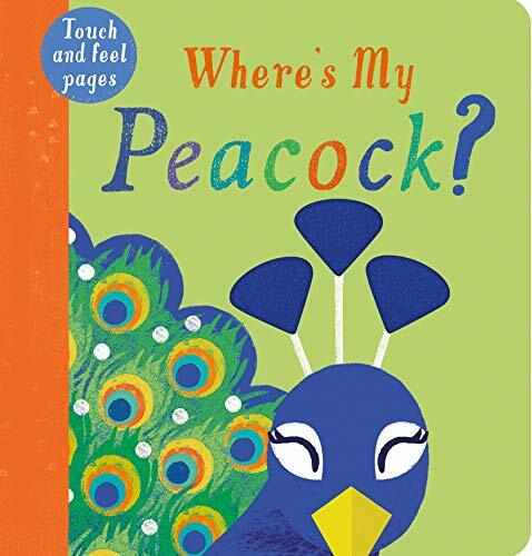 Where's My Peac*ck? By Kate McLelland
