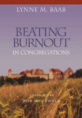 Beating Burnout in Congregations - 9781566992749