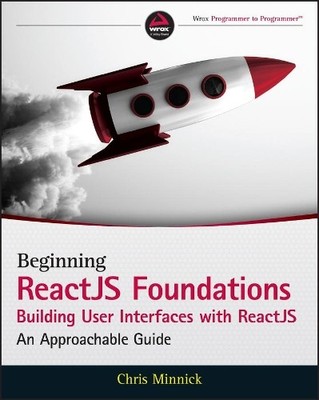 Chris Minnick Beginning ReactJS Foundations Building Use (Paperback) (UK IMPORT)