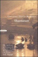 Shantaram Gregory David Roberts Neri Pozza 2009