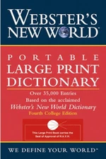 Webster's New World Portable Large Print Dictionary, Second Edition - GOOD