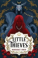 Little Thieves, Margaret Owen