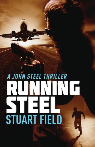 Stuart Field | Running Steel | Taschenbuch | Englisch (2022) | Next ...