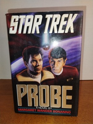 Star Trek: Probe by Margaret Wander Bonanno (1992,. HC)