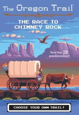 The Oregon Trail: The Race to Chimney Rock- 9781328549969, paperback, Wiley, new