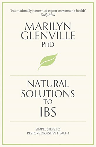Natural Solutions to IBS: The Ultimate Guide to Relieving Your Symptoms ¿ for G