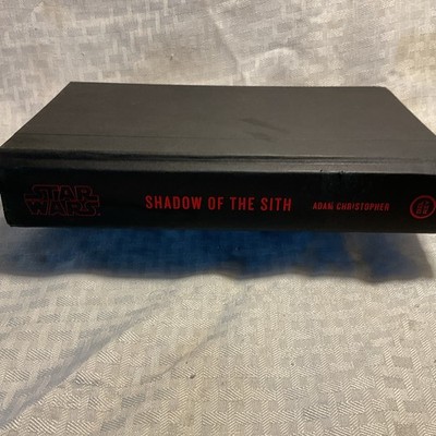Star Wars Shadow of the Sith by Adam Christopher Hardback 2022 (English)