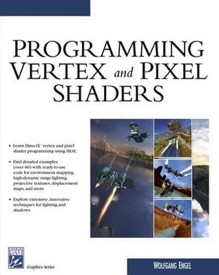 Programming Vertex & Pixel Shaders