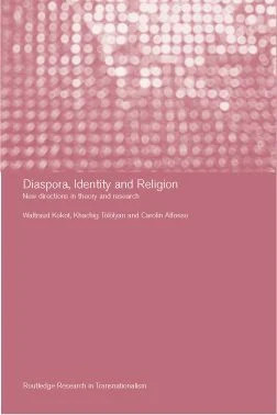 Diaspora, Identity and Religion