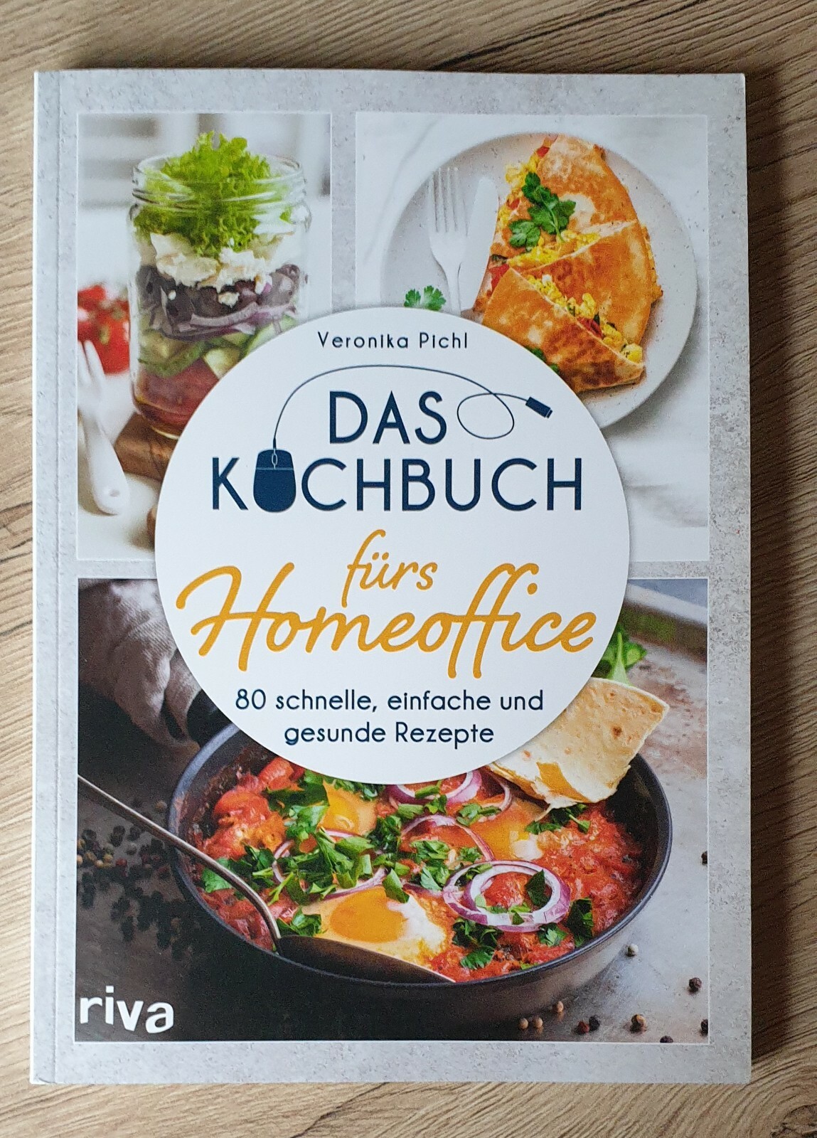 Thumbnail - Das Kochbuch Fürs Homeoffice 80 Schnelle Einfache Und Gesunde Rezepte