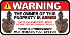 3x Owner Is Armed Warning Security Guns Firearm CCTV Sticker Decal Safety Danger