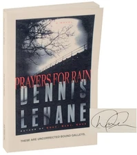 Dennis LEHANE / PRAYERS FOR RAIN Signed Uncorrected Proof 1st Edition #108903