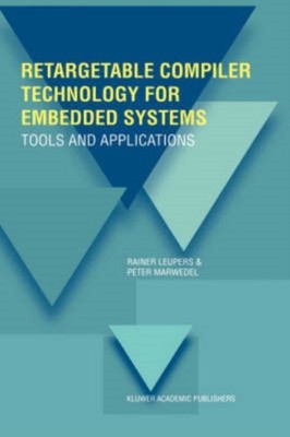 Leupers - Retargetable Compiler Technology for Embedded Systems   Tool - X555z