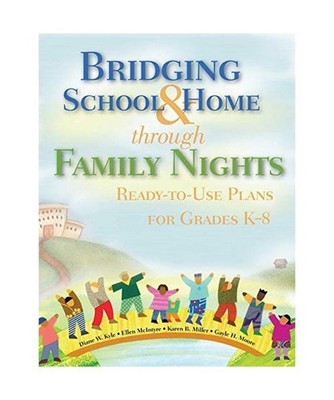 Bridging School & Home Through Family Nights: Ready-To-Use Plans for Grades K?8,