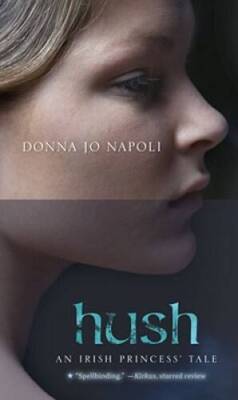 Hush: An Irish Princess Tale - Mass Market Paperback - ACCEPTABLE