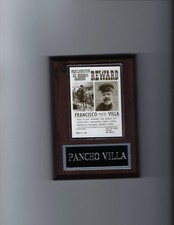 FRANCISCO PANCHO VILLA WANTED POSTER PLAQUE PHOTO PLAQUE MEXICAN GENERAL MEXICO