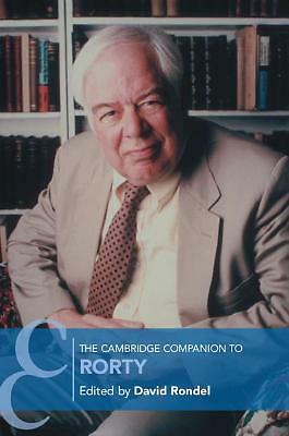 The Cambridge Companion to Rorty Rondel Paperback Cambridge University Press