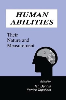 Human Abilities: Their Nature and Measurement by Ian Dennis (English) Paperback