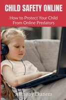 Anthony Ekanem | Child Safety Online | Taschenbuch | Englisch (2021)