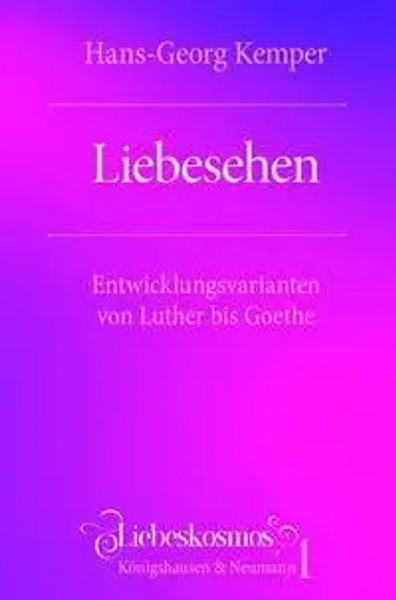 Hans-Georg Kemper | Liebesehen | Taschenbuch | Deutsch (2025) | 786 S.-image