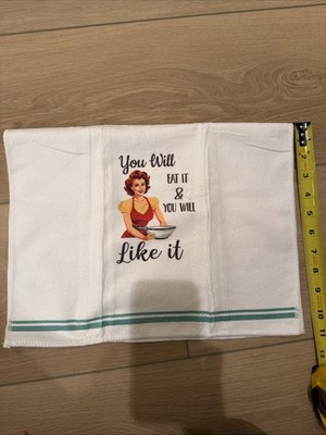 White Tea Dish Towel  you Will Eat It & You Will Like It 