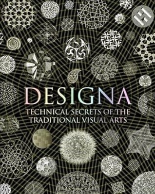 Designa: Technical Secrets of the Traditional Vi by Phoebe McNaughton 1907155155