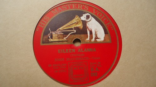 John McCormack 78 Record Grade E "River Shannon Flows & Eileen Alanna"