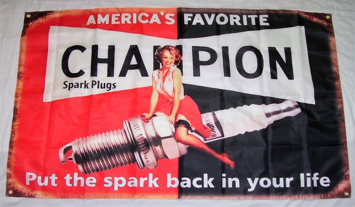 CHAMPION SPARK PLUGS FLAG BANNER 3'X5' SIGN MAN CAVE GARAGE SHOP