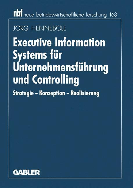Executive Information Systems Für Unternehmensführung Und Controlling