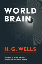 World Brain by H G Wells: New