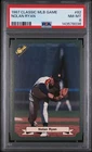 1987 Classic MLB Game Nolan Ryan # 82 PSA 8 Near Mint-Mint Houston Astros
