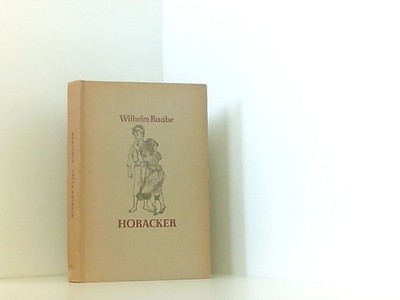 Horacker Raabe, Wilhelm: