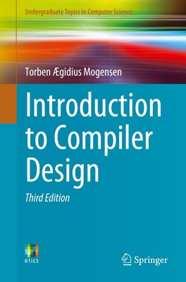 Introduction to Compiler Design | Torben Ægidius Mogensen | Taschenbuch | xxii