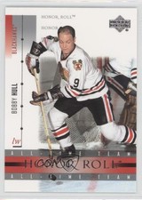 2001-02 Upper Deck Honor Roll Bobby Hull #1 HOF 1q2