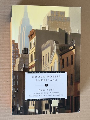 NEUE AMERIKANISCHE POESIE - NEW YORK - Oscar Mondadori '900