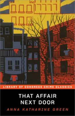 That Affair Next Door (Library of Congress Crime Classics) - Paperback - GOOD