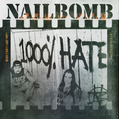 NAILBOMB - 1000% Hate  (Point Blank / Proud To Commit Commercial Suicide)  2-CD