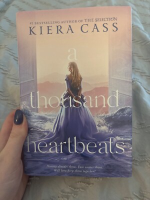 Thousand Heartbeats by Kiera Cass (2022, Hardcover)