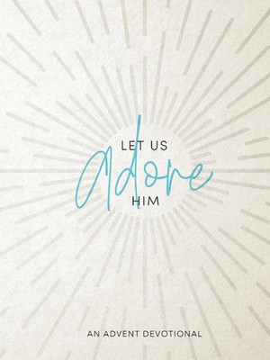 Samantha Chambo | Let Us Adore Him | Taschenbuch | Englisch (2022)