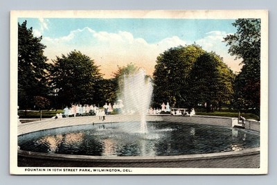 Vintage White Border Postcard Wilmington DE 10th Street Park Fountain c1920s