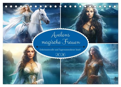 Rose Hurley | Avalons magische Frauen. Geheimnisvolle und Sagenumwobene Insel...