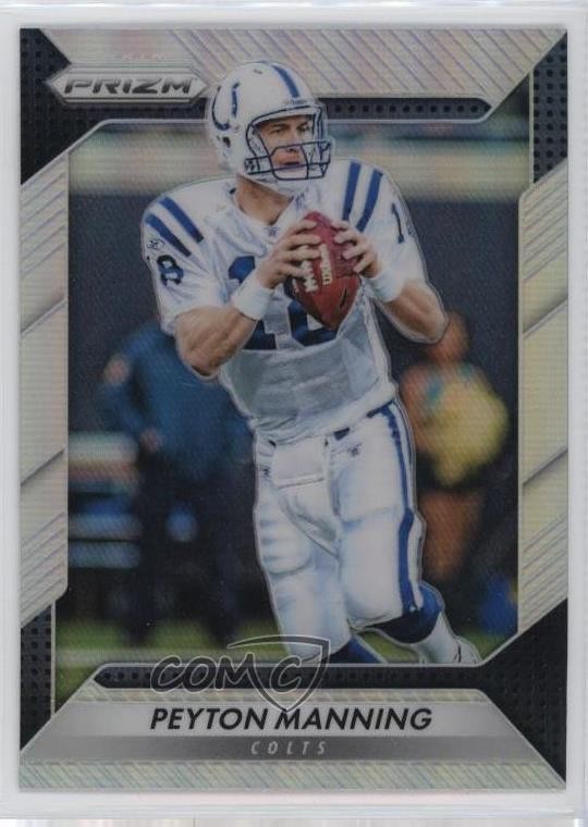 2016 Panini Prizm Silver Prizm Peyton Manning #125 HOF