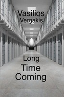Vasilios Vergakis | Long Time Coming | Taschenbuch | Englisch (2019) | [.]