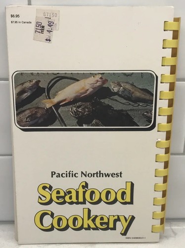 Pacific Northwest Seafood Cookery by Stan Jones Cleaning/Filleting/Steaking/Cook - Picture 2 of 16