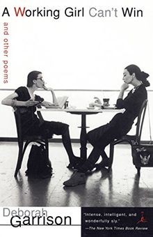 A Working Girl Can t Win: and Other Poems (Modern Librar... | Buch | Zustand gut